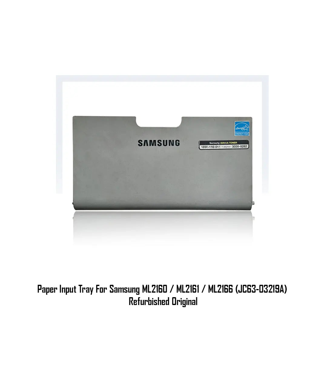 Paper Input Tray For Samsung ML2160 / ML2161 / ML2166 (JC63-03219A) Refurbished Original - Printersparekart